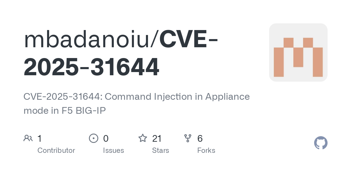 CVE-2025-31644 : Command Injection in Appliance mode in F5 BIG-IP

