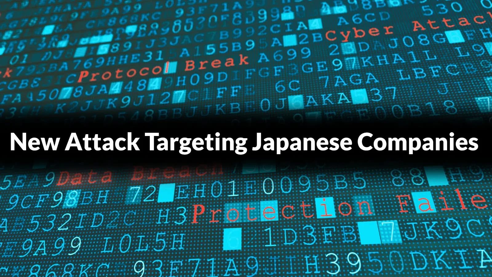 New Attack Targeting Japanese Companies Exploiting Ivanti & Fortinet VPN Vulnerabilities

