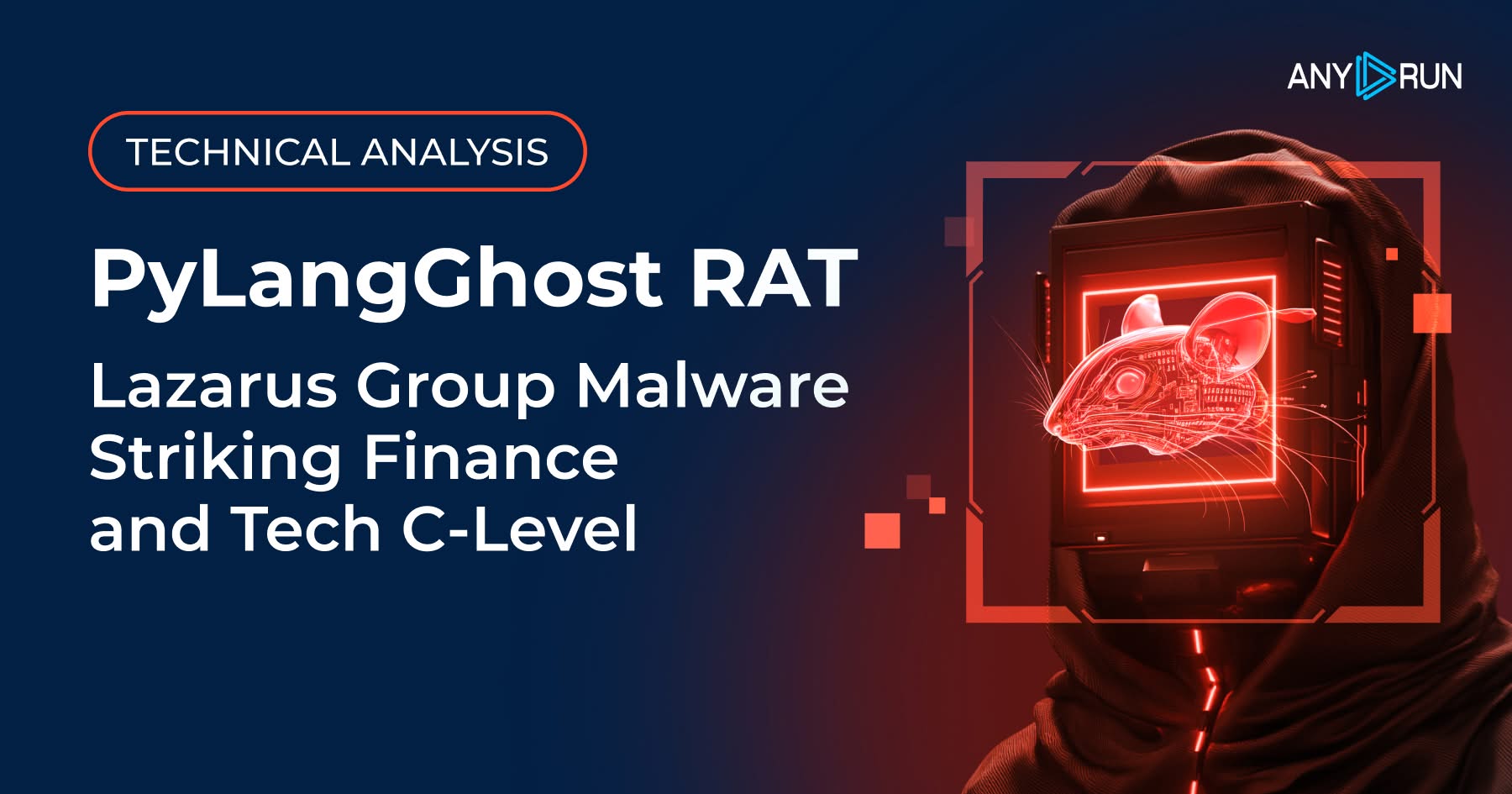 PyLangGhost RAT: Rising Stealer from DPRK Lazarus Group Striking Finance and Technology 

PyLangGhost RAT targets finance and tech business executives, infecting their systems via ClickFix and stealing data.